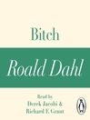 Bitch (MP3): A Roald Dahl Short Story